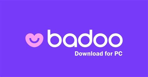 instalar badoo|badoo para pc.